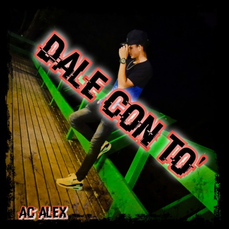 Dale Con To' | Boomplay Music