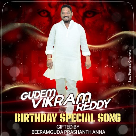 Gudem vikram Reddy Anna Birthday Special Song | Boomplay Music