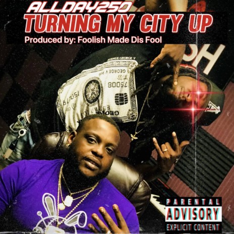 Turning My City Up | Boomplay Music