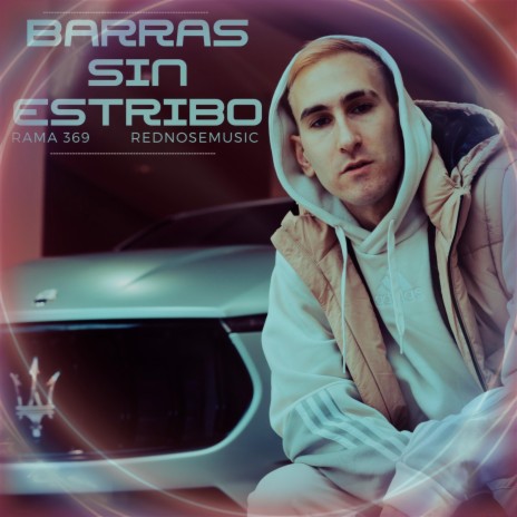 Barras Sin Estribo ft. Rednosemusic | Boomplay Music