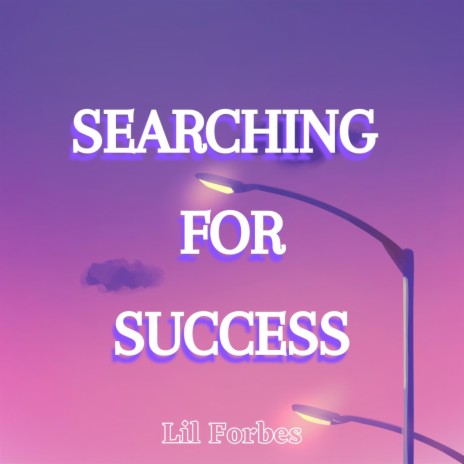 Searching For Success