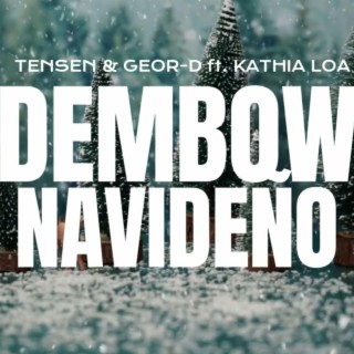 DEMBOW NAVIDEÑO (feat. Kathia Loa)