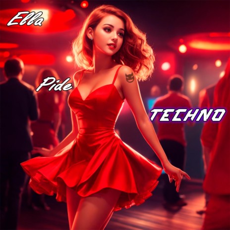 Ella Pide Techno | Boomplay Music