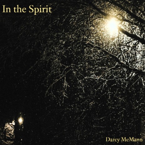 In the Spirit | Boomplay Music