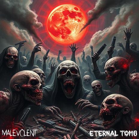 Eternal Tomb | Boomplay Music