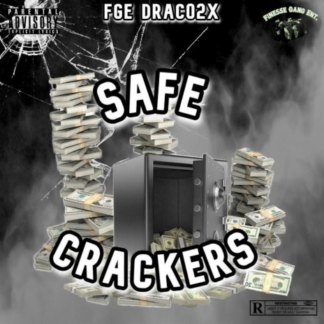 Safe Crackers