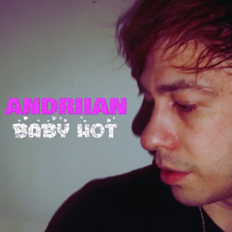 Baby Hot | Boomplay Music