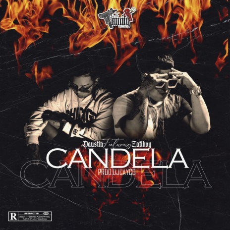 Candela ft. Daustin | Boomplay Music