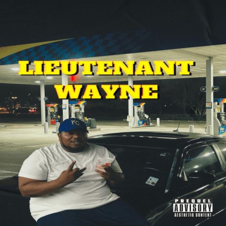 Lieutenant Wayne | Boomplay Music