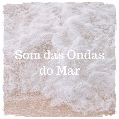 Som das Ondas do Mar, Pt. 29