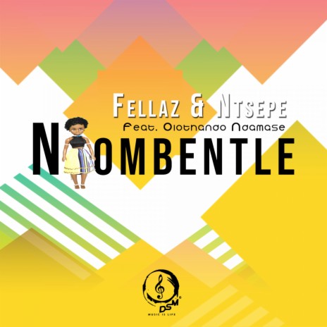 Ntombentle ft. Ntsepe & Olothando Ndamase | Boomplay Music