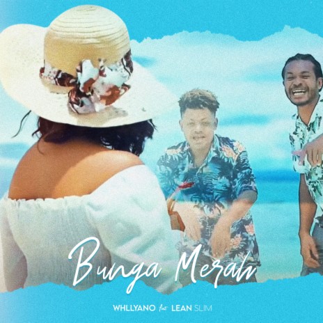 Bunga Merah ft. Lean Slim | Boomplay Music