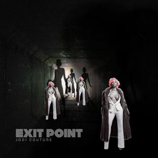 Exit Point