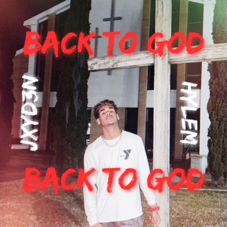Back To God ft. HYLEM | Boomplay Music
