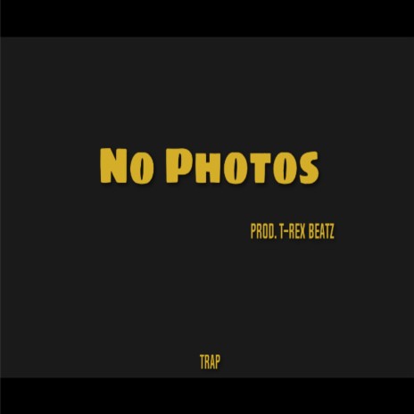 No Photos (Instrumental) | Boomplay Music