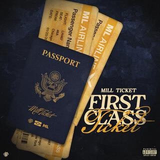 First Class Ticket