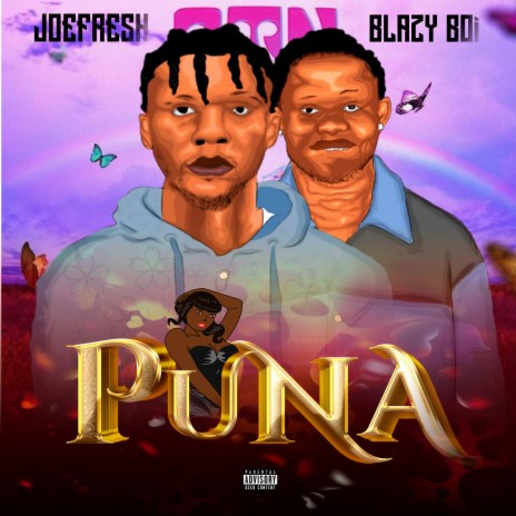 Puna ft. Blazy boi