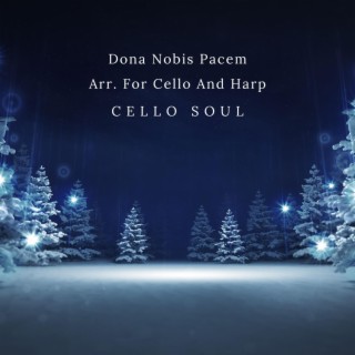 Dona Nobis Pacem Arr. For Cello And Harp