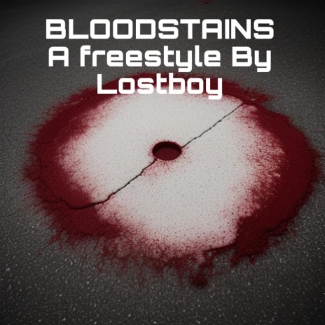 BLOODSTAINS(Freestyle) | Boomplay Music
