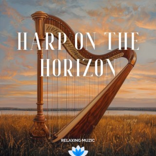 Harp on the Horizon