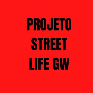 Projeto Street Life GW