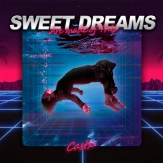 Sweet Dreams (Remix)