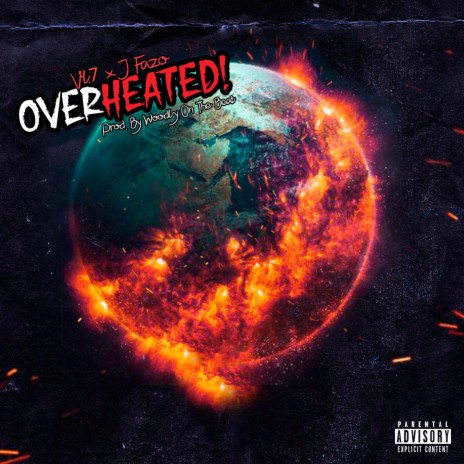 Overheated (feat. J Fazo) | Boomplay Music