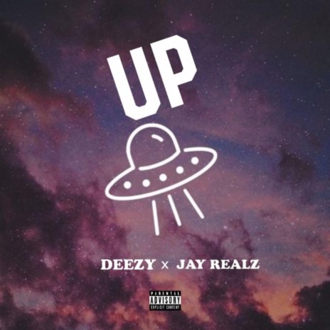 Up ft. iAmDeezy | Boomplay Music