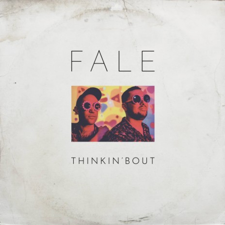 Thinkin'bout | Boomplay Music