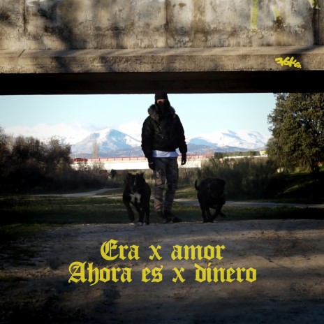 Era X Amor, Ahora Es X Dinero | Boomplay Music