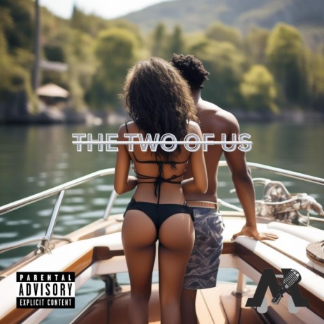 The Two Of Us | Boomplay Music