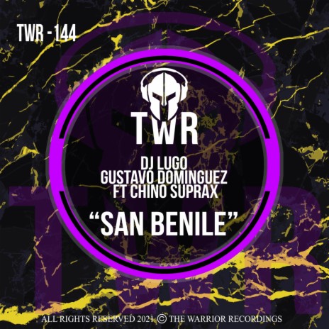 SAN BENILE ft. Gustavo Dominguez & Chino Suprax