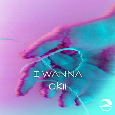 I Wanna | Boomplay Music