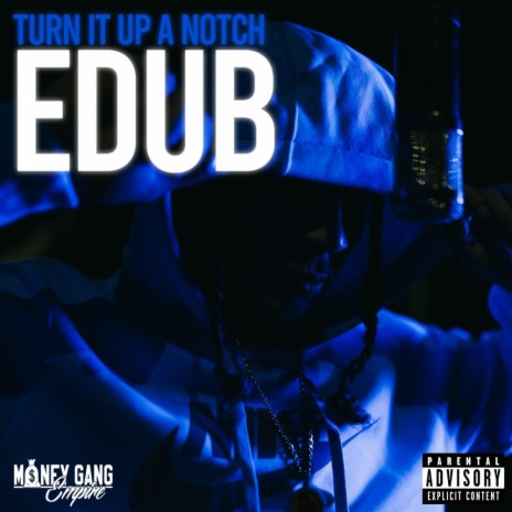 TURN IT UP A NOTCH | Boomplay Music