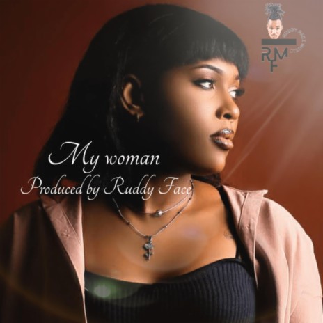 My woman | Boomplay Music