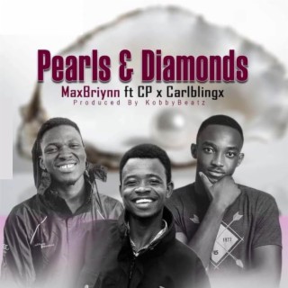 Pearls and Diamond | Boomplay Music