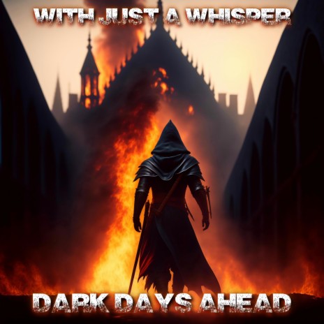 Dark Days Ahead | Boomplay Music