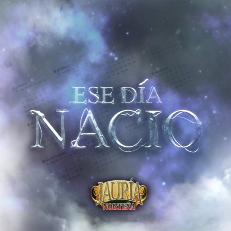 Ese Dia Nacio | Boomplay Music