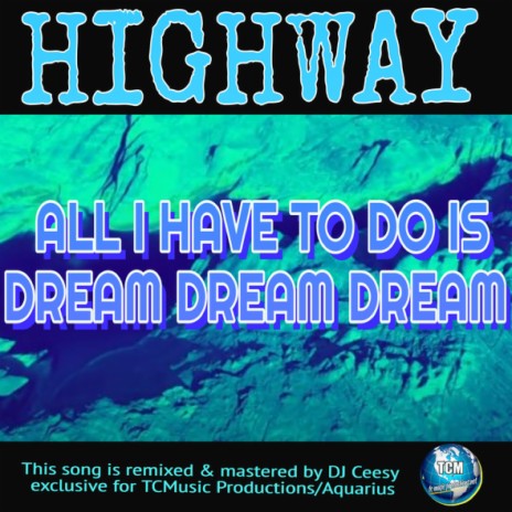 All I Have to Do Is Dream Dream (2023 Remastered Remix) | Boomplay Music