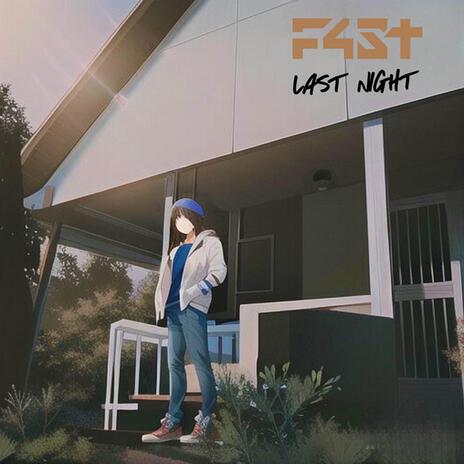 Last Night (Sped Up) - Remix ft. F4ST & beanbaggy | Boomplay Music