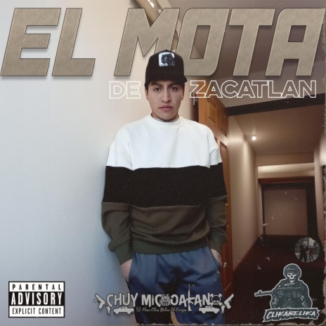 El Mota De Zacatlan | Boomplay Music