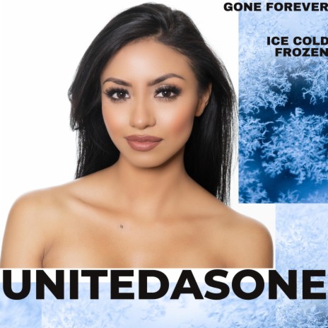 Gone Forever ICE COLD Frozen | Boomplay Music