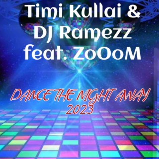 DANCE THE NIGHT AWAY 2023 (No Rap Version)