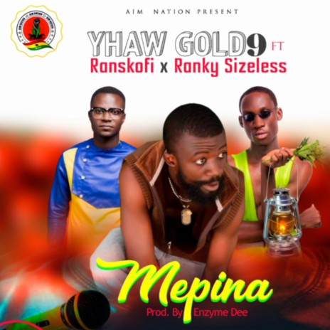 Menpina ft. Ranky sizeless & Ranskofi