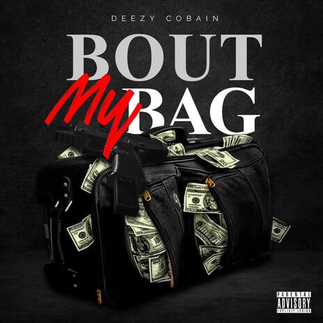 Bout My Bag | Boomplay Music