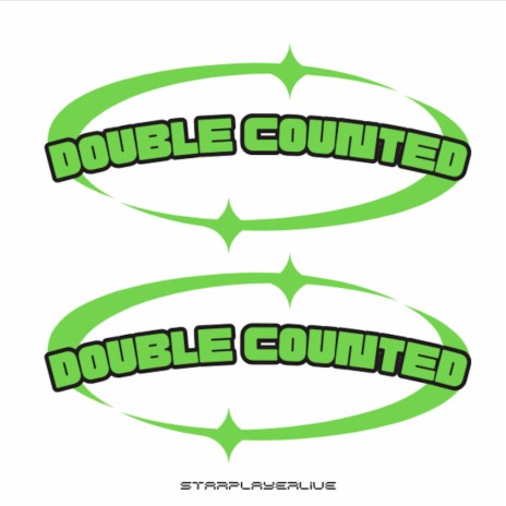 Double Counted | Boomplay Music