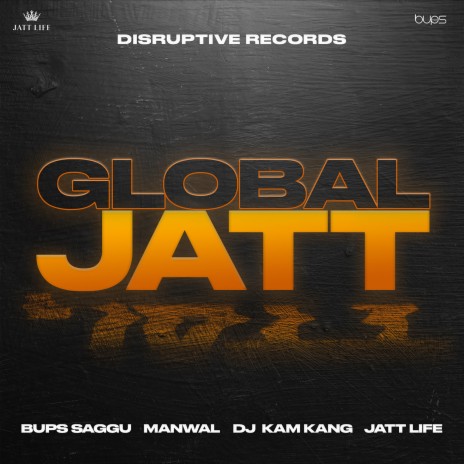 Global Jatt ft. DJ Kam Kang & Manwal | Boomplay Music