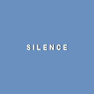 Silence