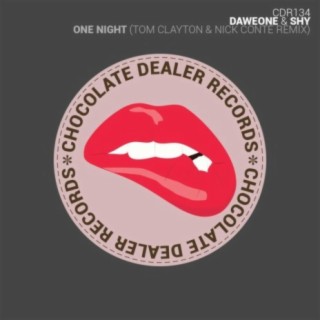 One Night (Tom Clayton and Nick Conte Remix)