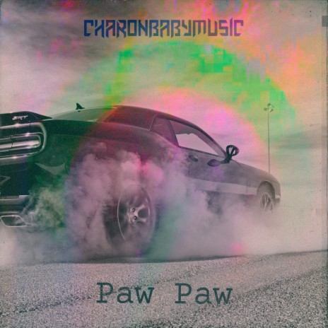 Paw Paw | Boomplay Music